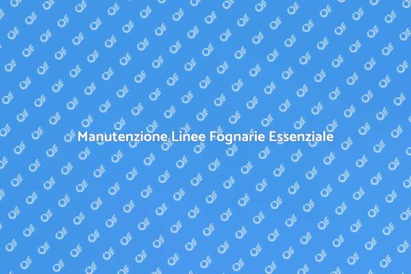Fognature: Disostruzione e Manutenzione