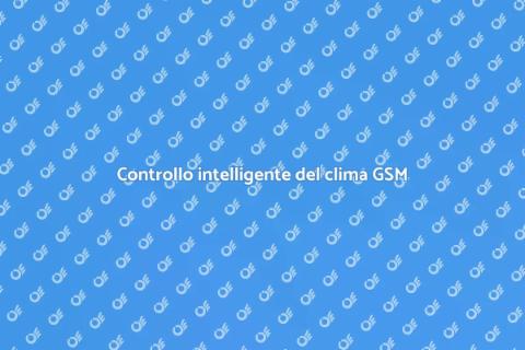 Termostato GSM per clima intelligente