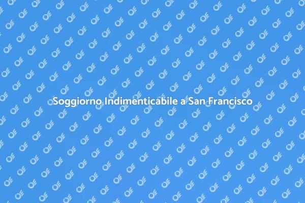 Scopri San Francisco: Dove Prenotare