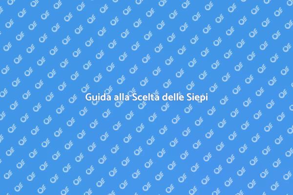 Scegliere Siepi per il Tuo Giardino