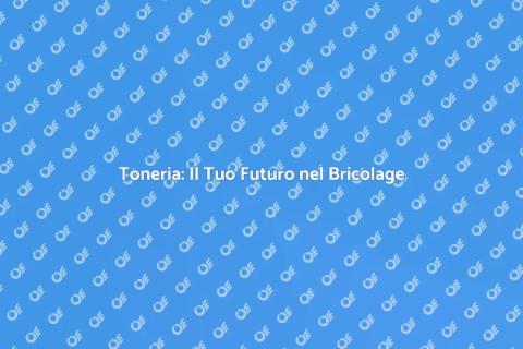 Lavoro in Toneria: Opportunità Uniche