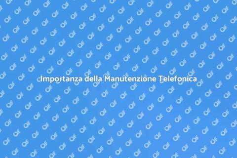 Manutenzione Programmata Impianto Telefonico