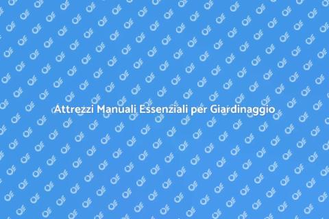 Set di Attrezzi Manuali per Giardino