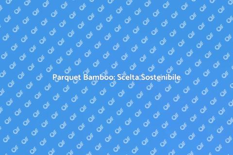 Parquet Bamboo Giapponese: Eleganza