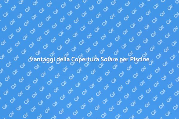 Installazione di Coperture Solari per Piscine