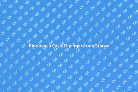 Dipingere una Stanza: Rinnova la Casa