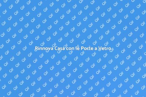 Porte a Vetro: Illuminazione e Stile