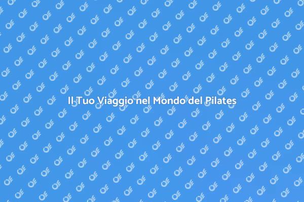 Inizia il Tuo Percorso nel Pilates