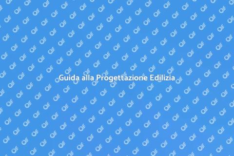 Progettare Pratiche Edilizie Efficaci
