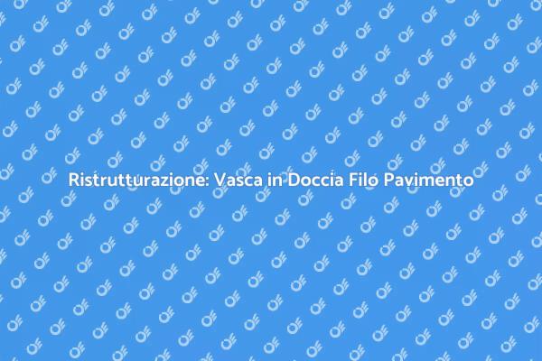 Ristrutturazione Bagno: Vasca in Doccia