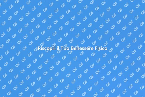 Percorso di Riabilitazione Fisica Efficace