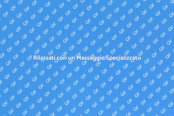 Allevia le Tensioni con un Massaggio