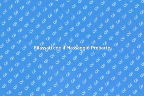 Massaggio Preparto: Rilassamento e Benessere