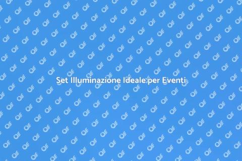 Noleggiare Set Illuminazione per Eventi