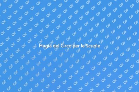Laboratorio Circense per Scuole
