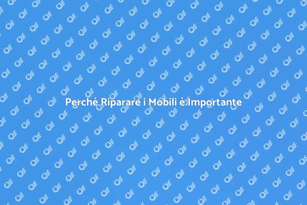 Valore della Riparazione di un Mobile
