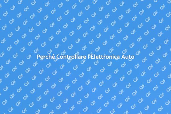 Controllo Professionale Elettronica Auto