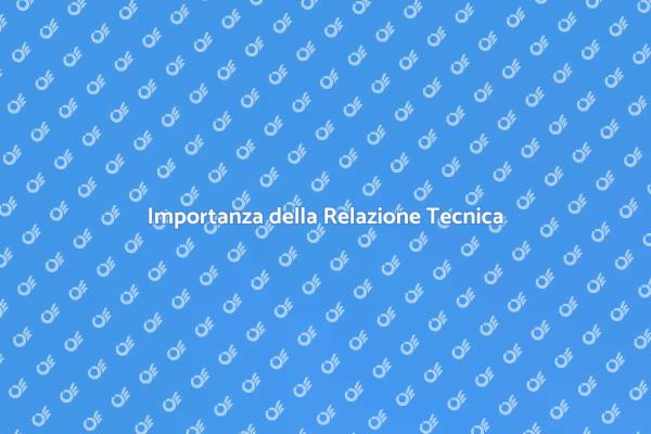 La Chiave della Relazione Tecnica