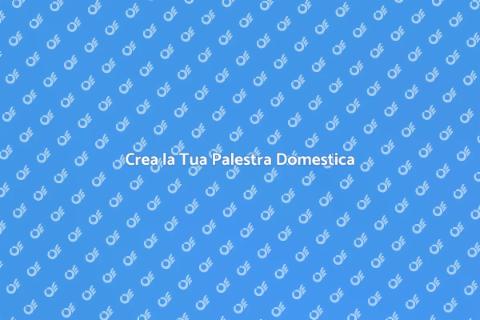 Realizzare una Palestra in Casa