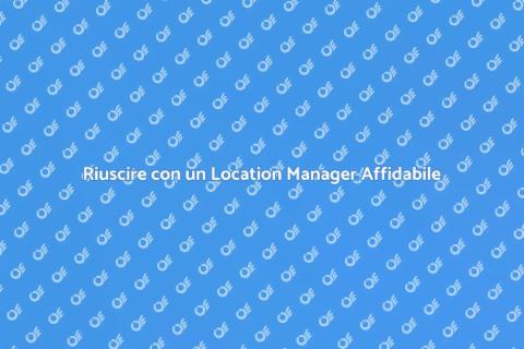 Affidabilità Location Manager per Eventi