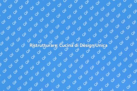 Cucina di Design: Trasforma il Tuo Spazio