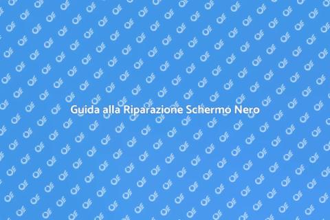 Riparazione Schermo Nero Tablet