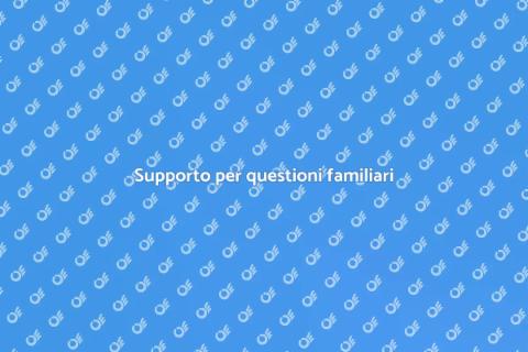 Aiuto per questioni familiari