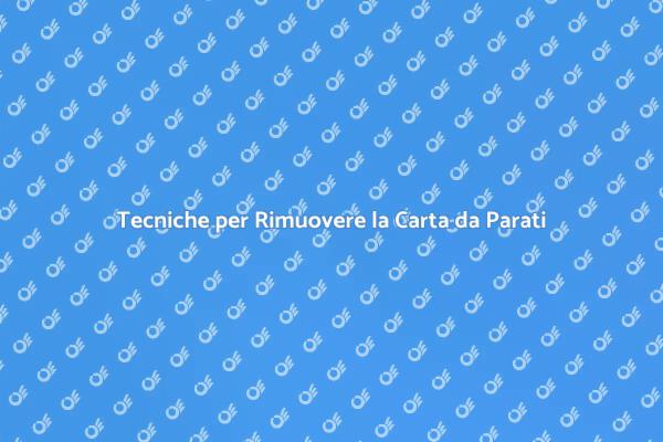 Rimozione Efficiente della Carta da Parati