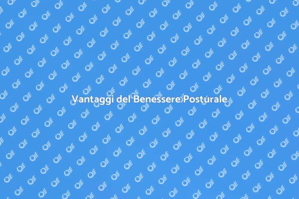 Migliora la Tua Postura e Salute