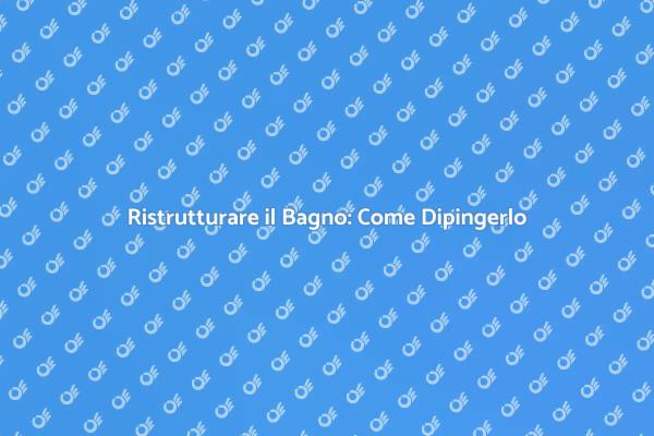 Rinnova il Tuo Bagno con il Colore