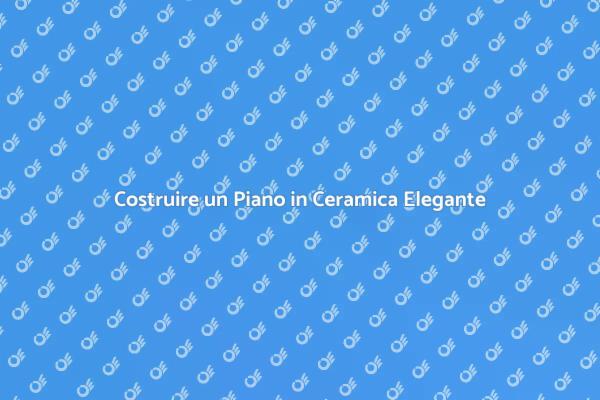 Realizza il Tuo Piano Lavoro in Ceramica