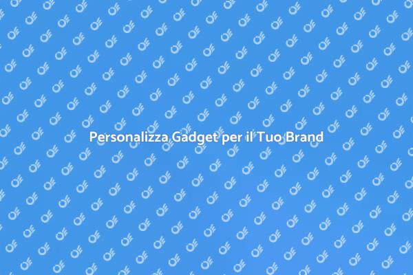 Gadget Personalizzati per il Marketing