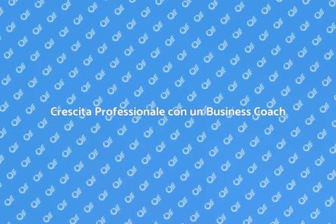 Business Coach per Crescita Professionale