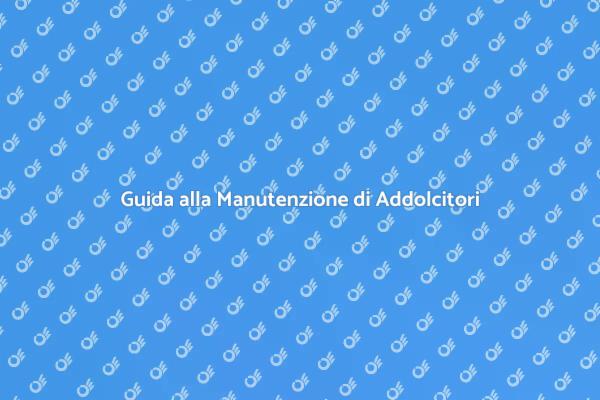 Manutenzione Addolcitore: Guida Pratica