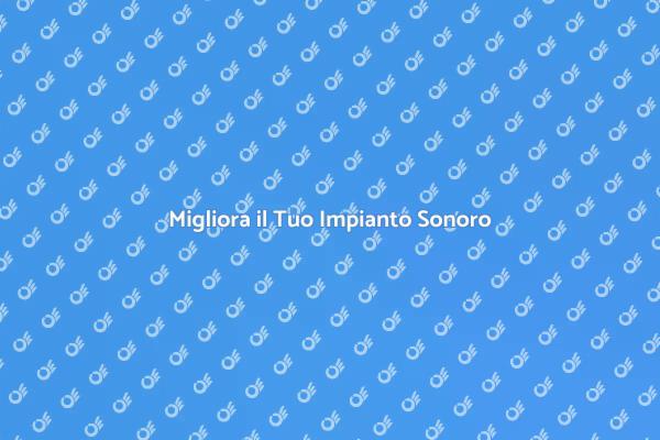 Ottimizza il Suono a Casa Tua