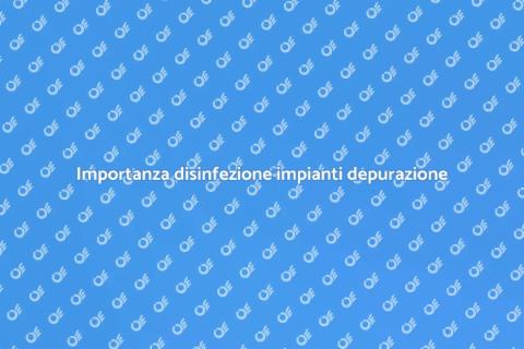 Disinfezione impianti di depurazione