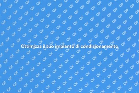 Mantieni efficiente l'impianto di condizionamento