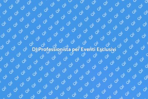 Assumere un DJ per una Festa VIP
