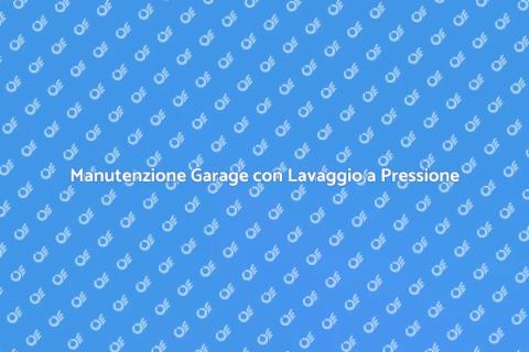 Lavaggio a Pressione Garage Efficace