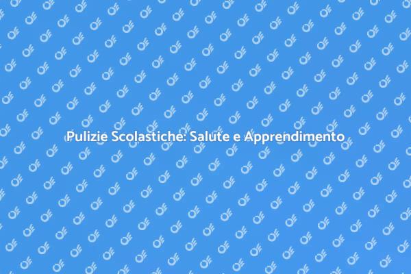 Creare Ambienti Scolastici Sani