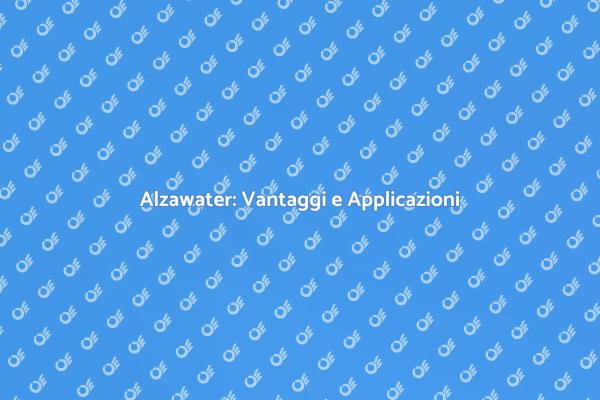Alzawater: Innovazione per la Casa
