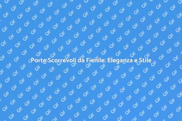 Porta Scorrevole da Fienile: Stile e Funzionalità