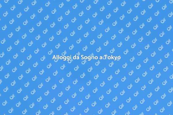 Guida alla Prenotazione di Hotel a Tokyo