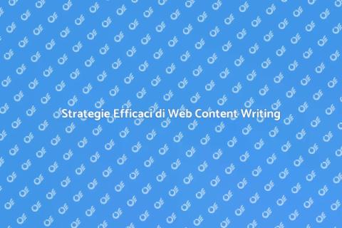 Web Content Writing: Strategie SEO