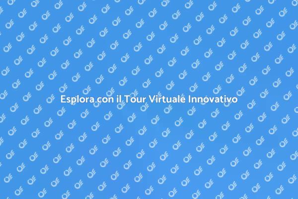 Un Tour Virtuale per Innovare la Tua Vita