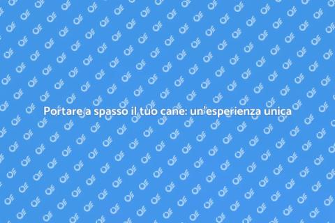 Portare a spasso un cane: gioia e salute