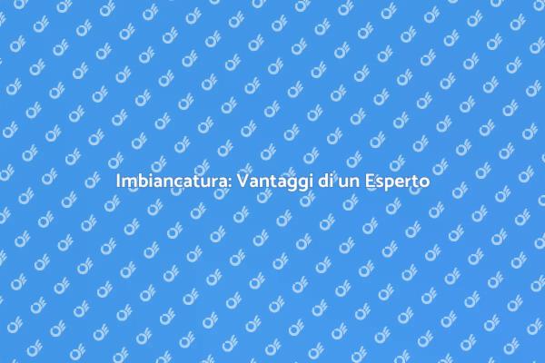 Perché Scegliere un Esperto per Imbiancare