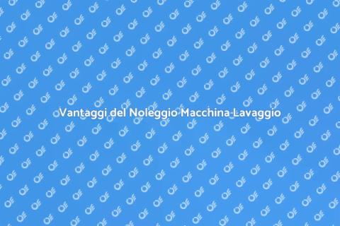 Noleggiare Macchina Lavaggio a Pressione
