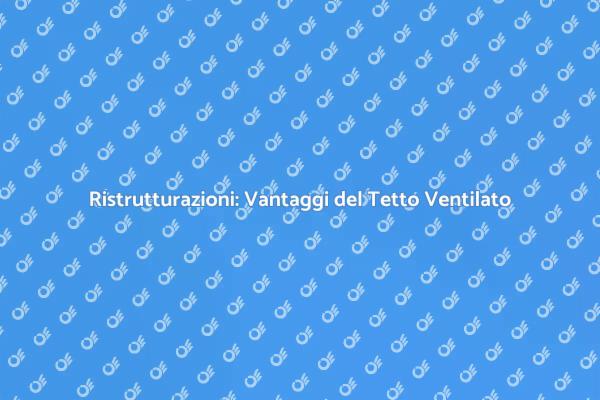 Innovazione nel Tetto Ventilato in Cemento