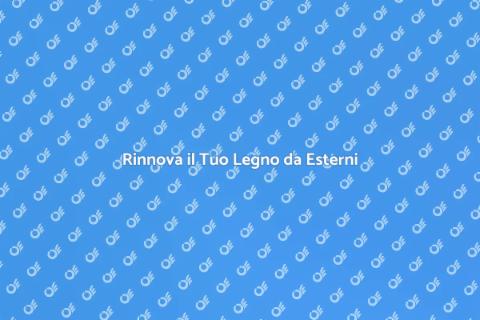 Verniciare Legno da Esterni: Guida